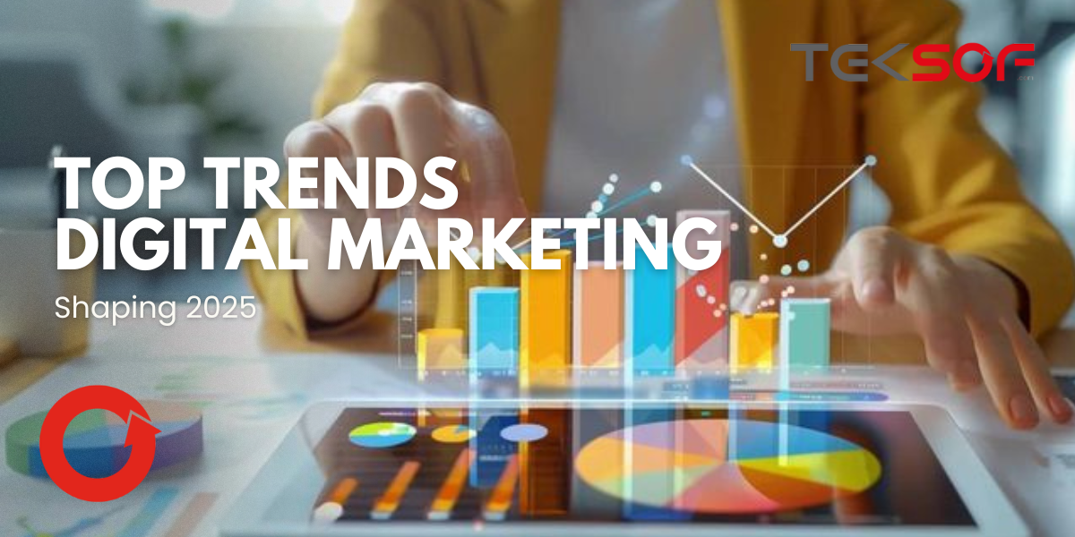 Top 5 Digital Marketing Trends Shaping 2025