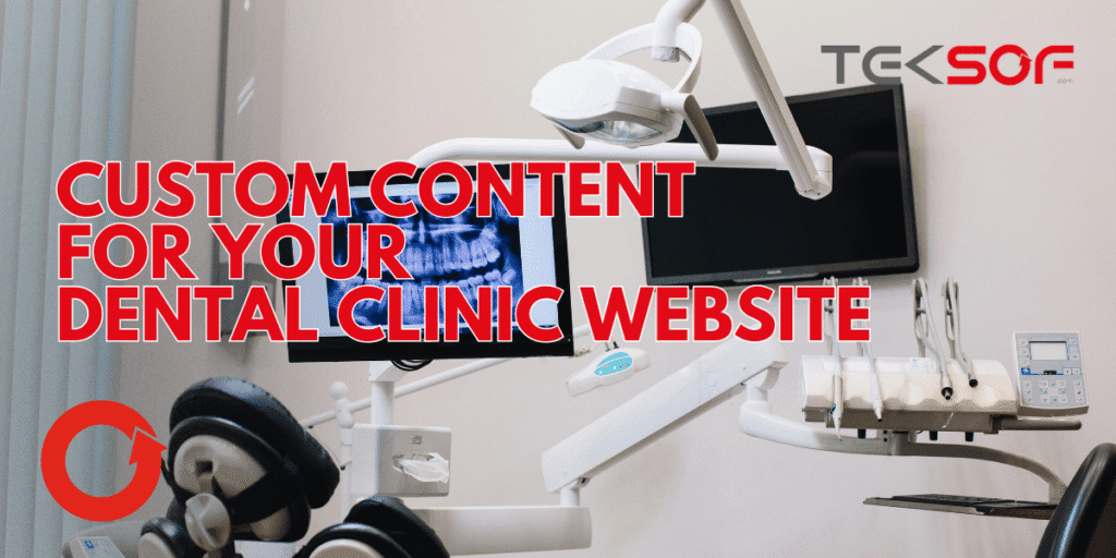 TekSof, Digital Agency in USA, Digital Marketing Agency USA, dental content marketing, dentist website content, dental SEO, dental branding, dental video marketing, dental patient education, dental website design