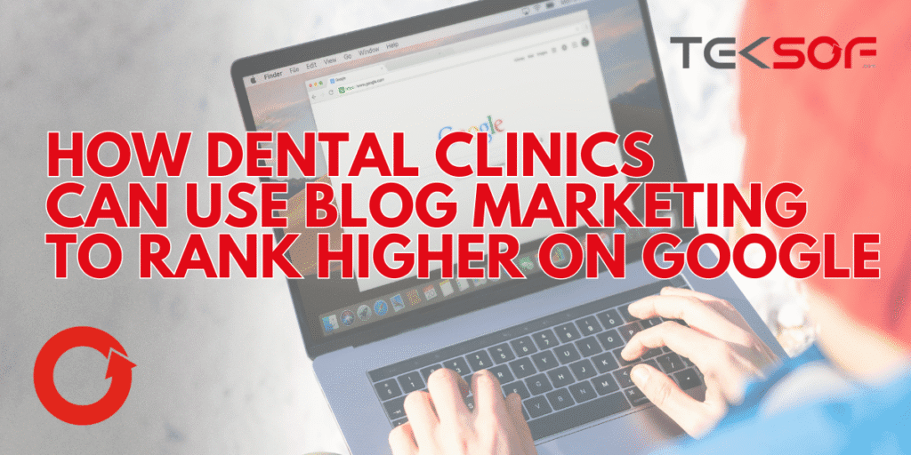 Dental blog post displayed on a laptop screen with SEO keywords, Google ranking chart, and patient-focused content elements highlighted.
